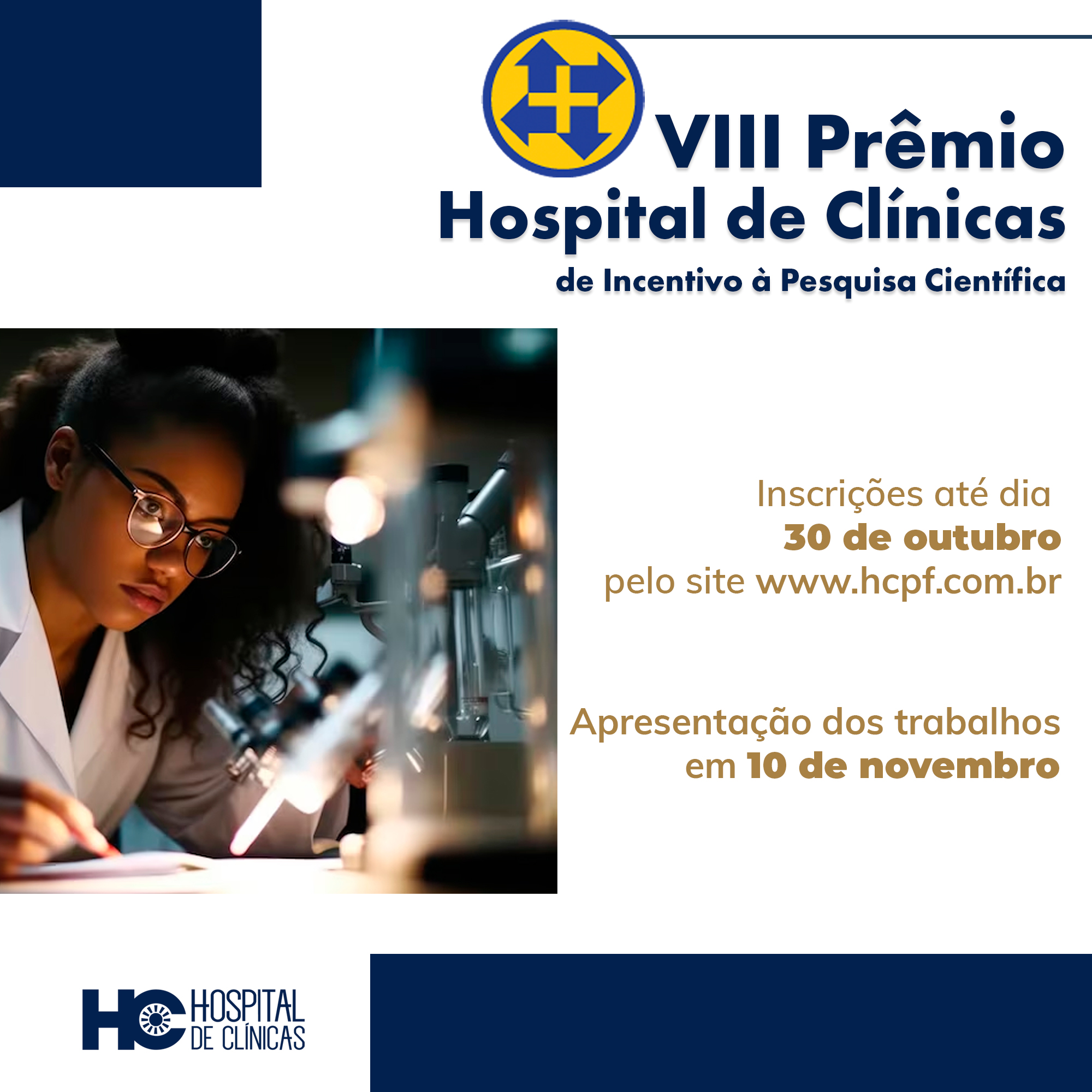VIII Prêmio Hospital de Clínicas de Incentivo à Pesquisa Científica